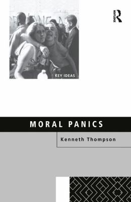 Moral Panics 0415119766 Book Cover