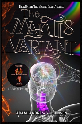 The Mantis Variant - Book One: Book 1 B0D54TP6Q4 Book Cover