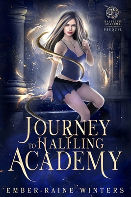 Journey to Halfling Academy B0D79BYG6F Book Cover