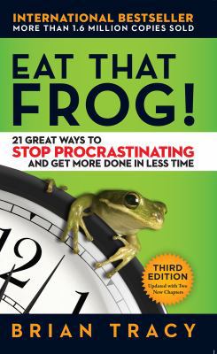 Eat That Frog!: 21 Great Ways to Stop Procrasti... 1523094656 Book Cover