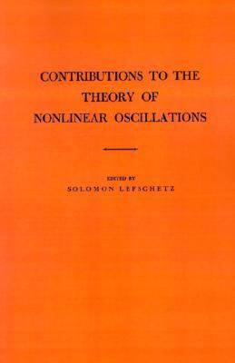 Contributions to the Theory of Nonlinear Oscill... 0691079315 Book Cover
