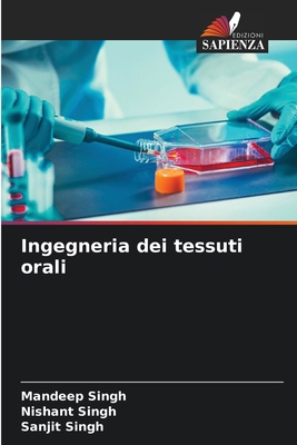 Ingegneria dei tessuti orali [Italian] 620720591X Book Cover