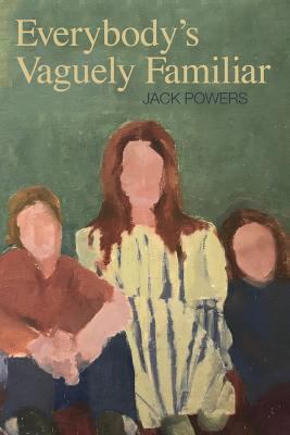 Everybody's Vaguely Familiar 1936135639 Book Cover