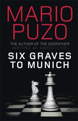 Six Graves to Munich 184916276X Book Cover