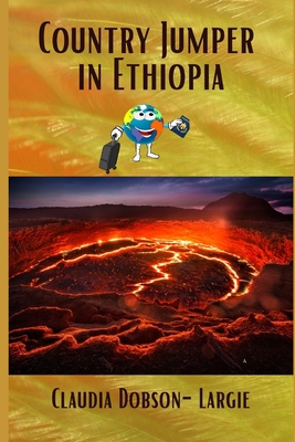 Country Jumper in Ethiopia B08S8X2ZG4 Book Cover