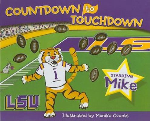 LSU Countdown to Touchdown 1615240810 Book Cover