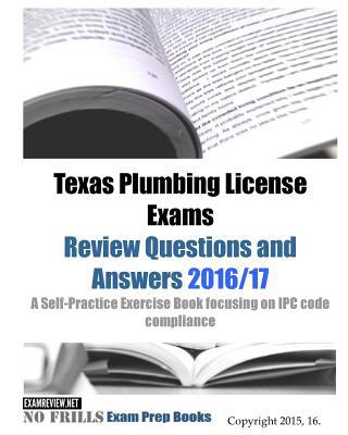 Texas Plumbing License Exams Review Questions a... 151955396X Book Cover