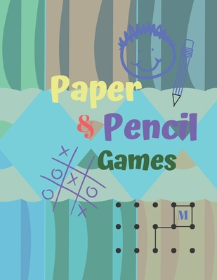 Paper & Pencil Games: Paper & Pencil Games: 2 P... 170895306X Book Cover