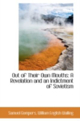 Out of Their Own Mouths: A Revelation and an In... 0559210043 Book Cover