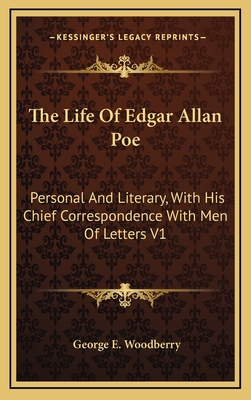 The Life of Edgar Allan Poe: Personal and Liter... 1163393134 Book Cover