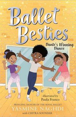 Ballet Besties: Dante's Winning Dance 1800785879 Book Cover