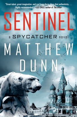 Sentinel: A Will Cochrane Novel 0062037927 Book Cover