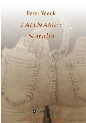 Fallname: Natalia [German] 3746906725 Book Cover