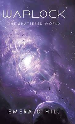 Warlock: The Shattered World 1773707787 Book Cover