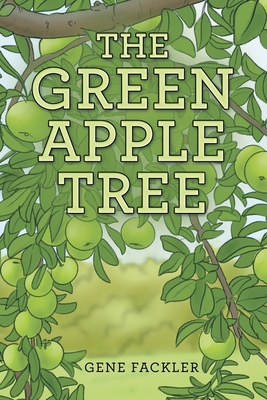 The Green Apple Tree 1665721502 Book Cover