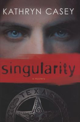 Singularity: A Mystery (Sarah Armstrong) 0312379501 Book Cover