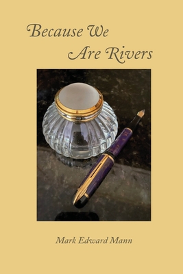 Because We Are Rivers B0BFLF3SJQ Book Cover