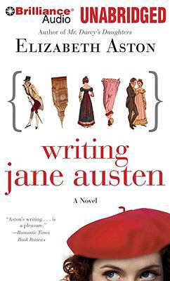 Writing Jane Austen 1441859918 Book Cover