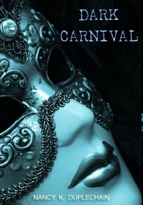 Dark Carnival 1300477784 Book Cover