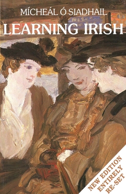 LEARNING IRISH: An Introductory Self-Tutor B07DHYLFYD Book Cover