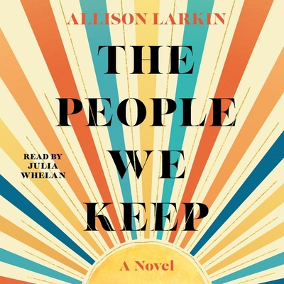 The People We Keep 1797124382 Book Cover