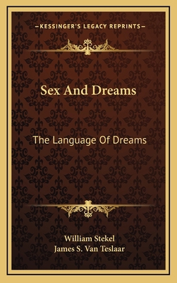 Sex And Dreams: The Language Of Dreams 1163394920 Book Cover
