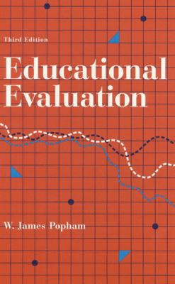 Educational Evaluation (3rd Edition) 0205142176 Book Cover