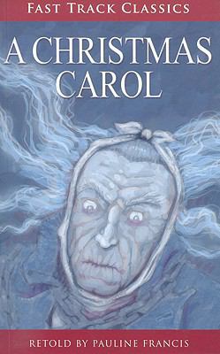 Fast Track Classics a Christmas Carol: Student ... 1419050877 Book Cover