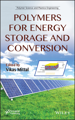 Polymers for Energy Storage and Conversion 1118344545 Book Cover