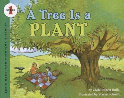 A Tree Is a Plant 0812405552 Book Cover