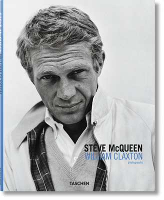 William Claxton. Steve McQueen 3836503913 Book Cover