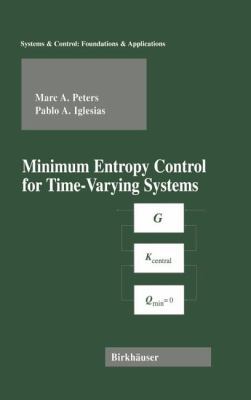 Minimum Entropy Control for Time-Varying Systems 0817639721 Book Cover