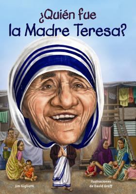 Quien Fue La Madre Teresa? [Spanish] 1631134256 Book Cover