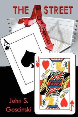 The Street Gamble 1425988202 Book Cover