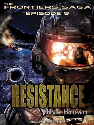 Resistance: Frontiers Saga, Book 9 1452668701 Book Cover