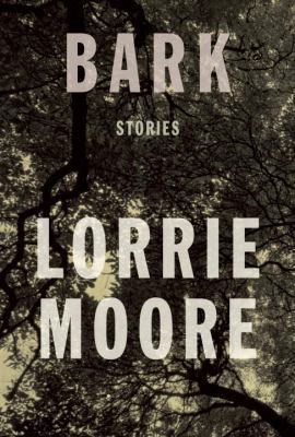 Bark: Stories 0385682344 Book Cover