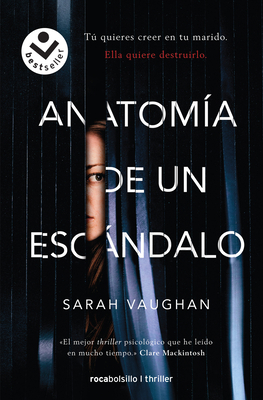 Anatomía de Un Escándalo / Anatomy of a Scandal [Spanish] 841685940X Book Cover