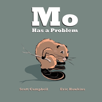 Mo Has a Problem 1088001262 Book Cover