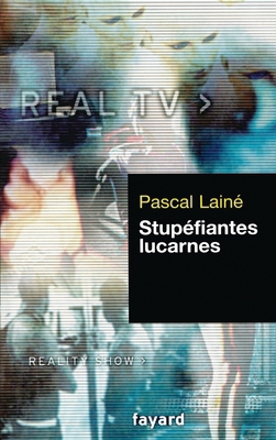 Stupéfiantes lucarnes [French] 2213617104 Book Cover
