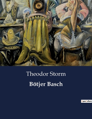 Bötjer Basch [German] B0BYMF8GVJ Book Cover