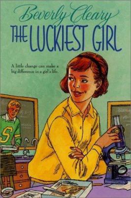 The Luckiest Girl 0688317413 Book Cover