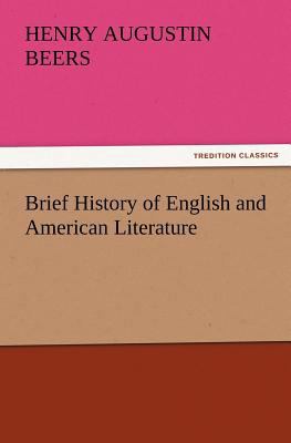 Brief History of English and American Literature 3847230514 Book Cover