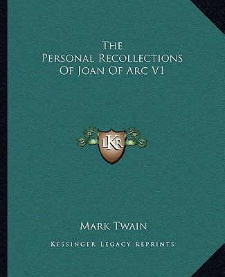 The Personal Recollections Of Joan Of Arc V1 1162679328 Book Cover