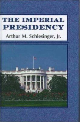 Imperial Presidency 0735100470 Book Cover