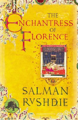 Enchantress of Florence 0224082434 Book Cover