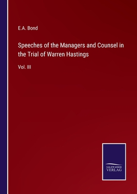 Speeches of the Managers and Counsel in the Tri... 3375108567 Book Cover