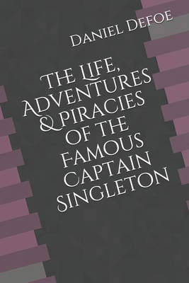 The Life, Adventures & Piracies of the Famous C... B08KBGP45S Book Cover