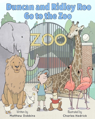 Duncan and Ridley Roo Go to the Zoo B0BLR1WT2D Book Cover