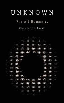 Unknown: For all humanity 1649692919 Book Cover
