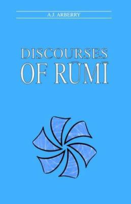 Discourses of Rumi 0700702741 Book Cover